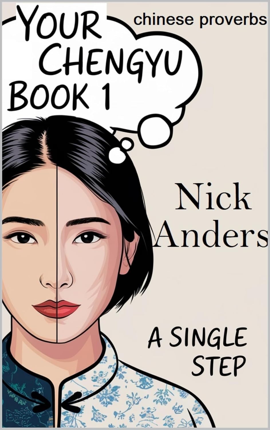 Your Chengyu Book 1: A Single Step