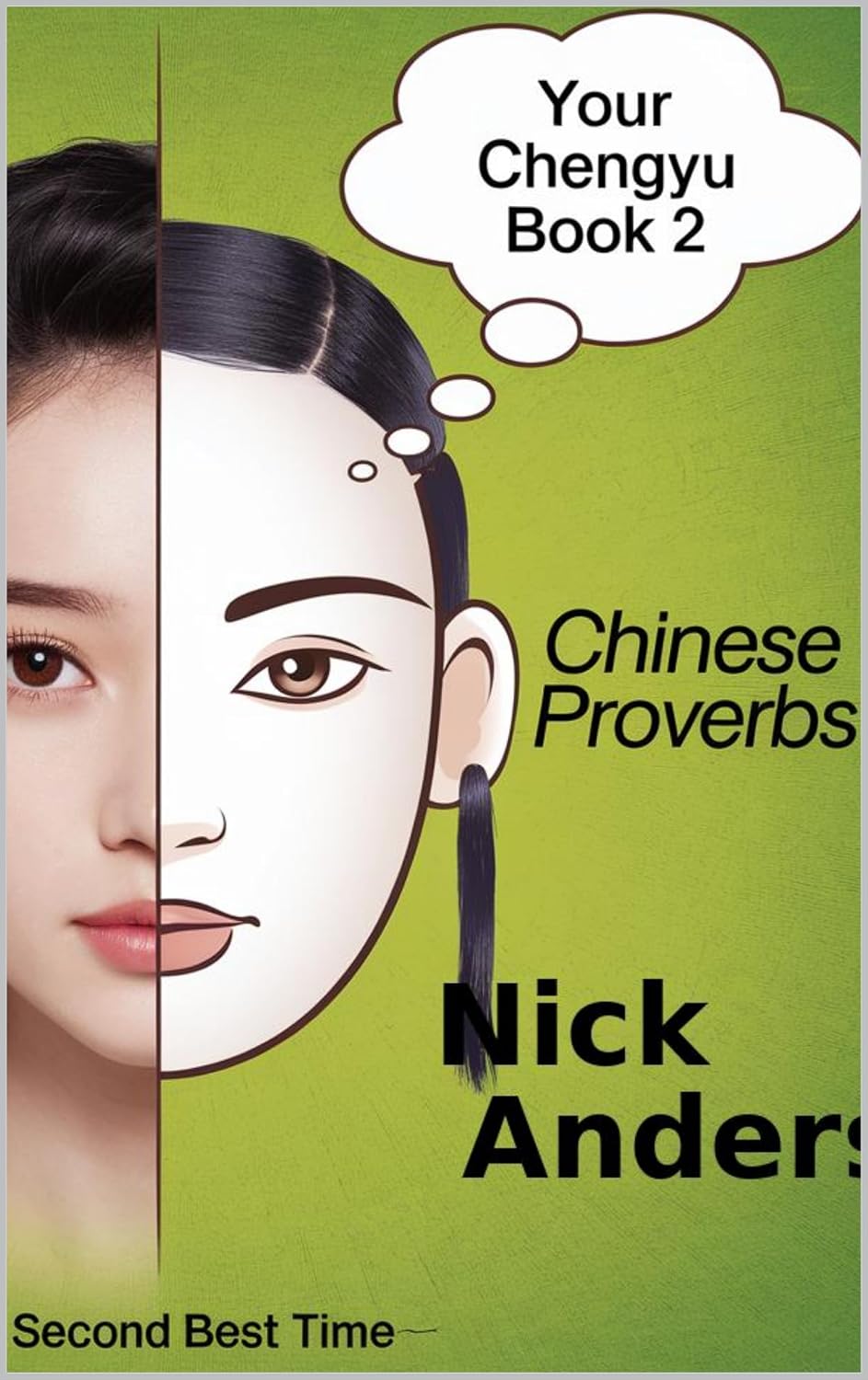 Your Chengyu Book 2: Second Best Time